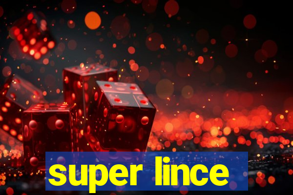 super lince